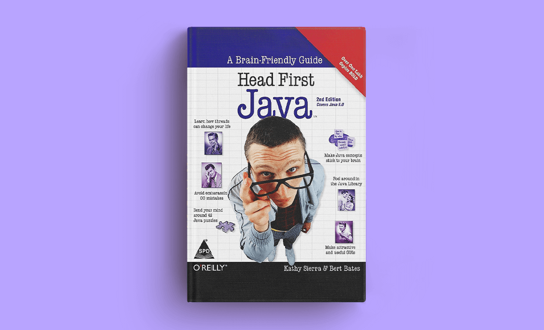 Head First Java, by Kathy Sierra and Bert Bates