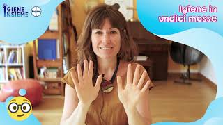 Igiene in undici mosse