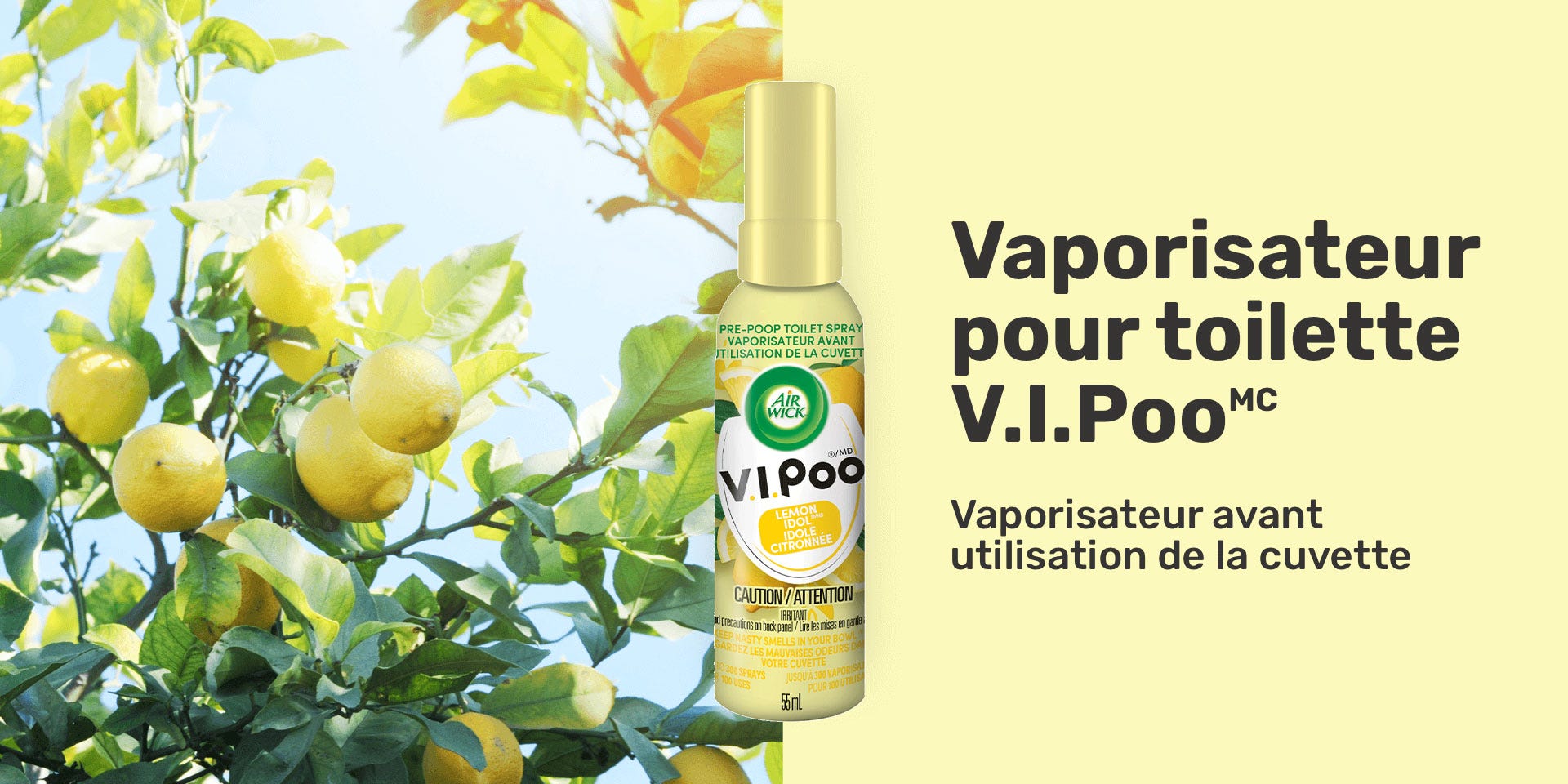 Image : Présente un vaporisateur pour la toilette V.I.PooMC Lemon IdolMC parmi des tranches de citron. Titre : Vaporisateur pour toilette V.I.PooMC Sous-titre : Vaporisateur pour avant la toilette capturer et aller