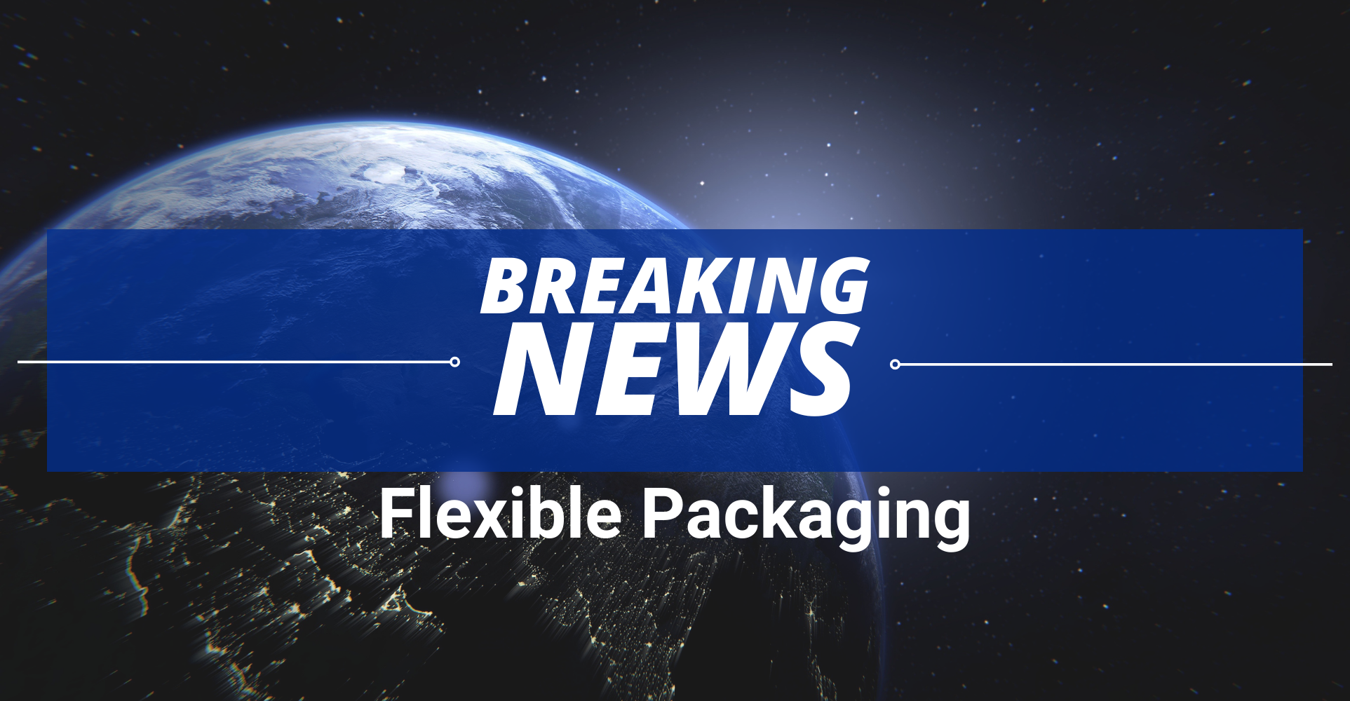 Breaking news in flexible packaging may 2024 the ruskin group