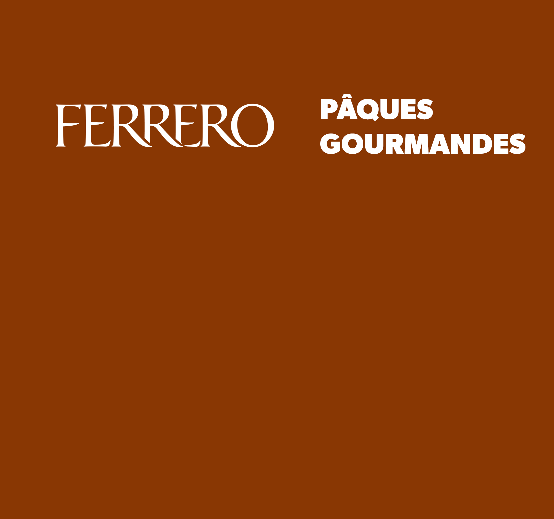 Ferrero, pâques gourmandes