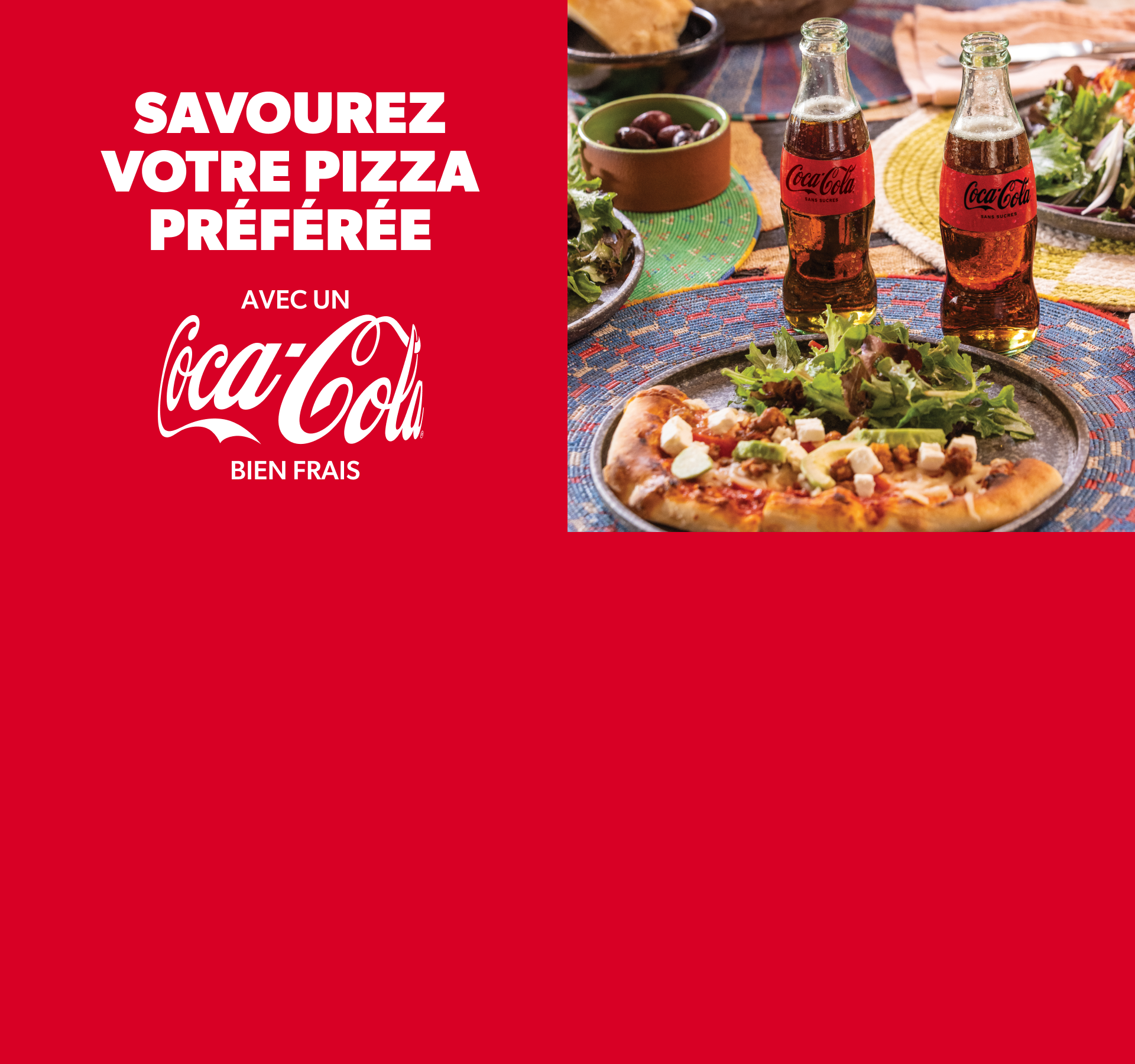 Savourez votre pizza préférée avec un Coca Cola bien frais!