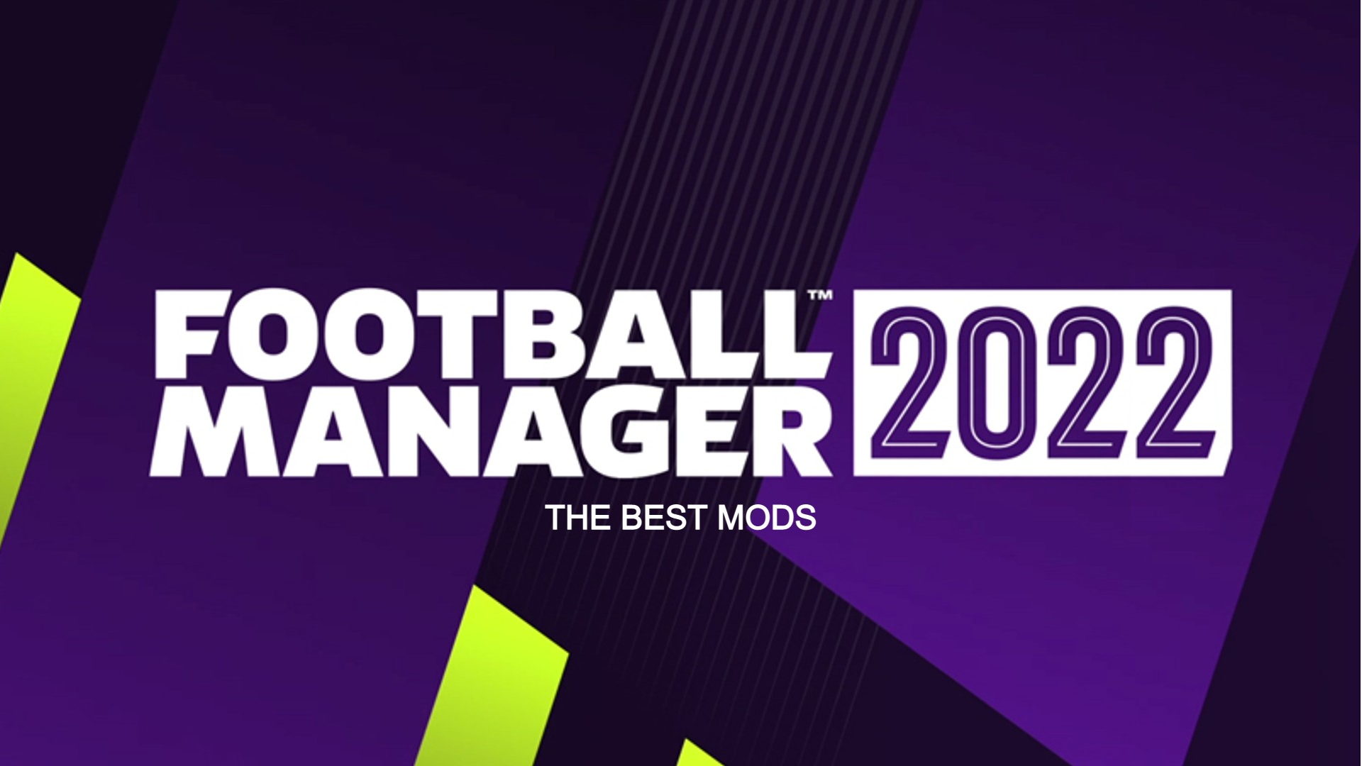 UPDATED Football Manager 2022 Licenses: All the official leagues and  national sides on the game