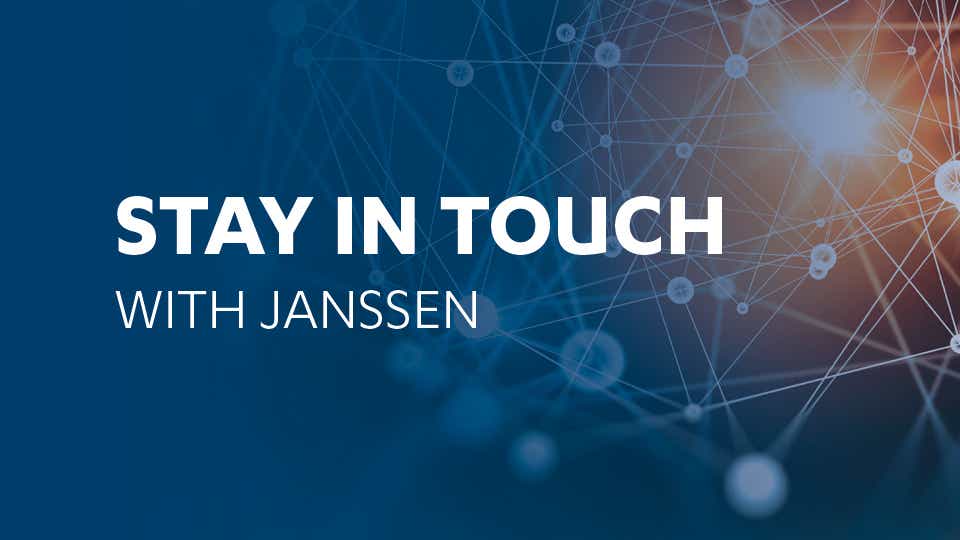 Janssen Stay in touch