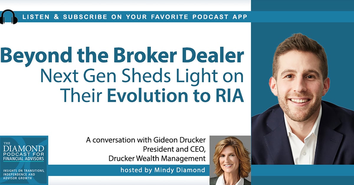 The Diamond Podcast for Financial Advisors: Next Gen B/D Sheds Light on Evolution to RIA The Diamond Podcast for Financial Advisors: Next Gen B/D Sheds Light on Evolution to RIA