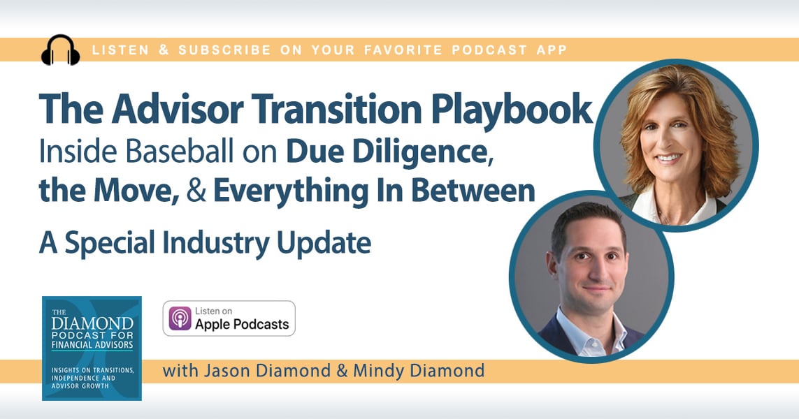 The Diamond Podcast: The Advisor Transition Playbook