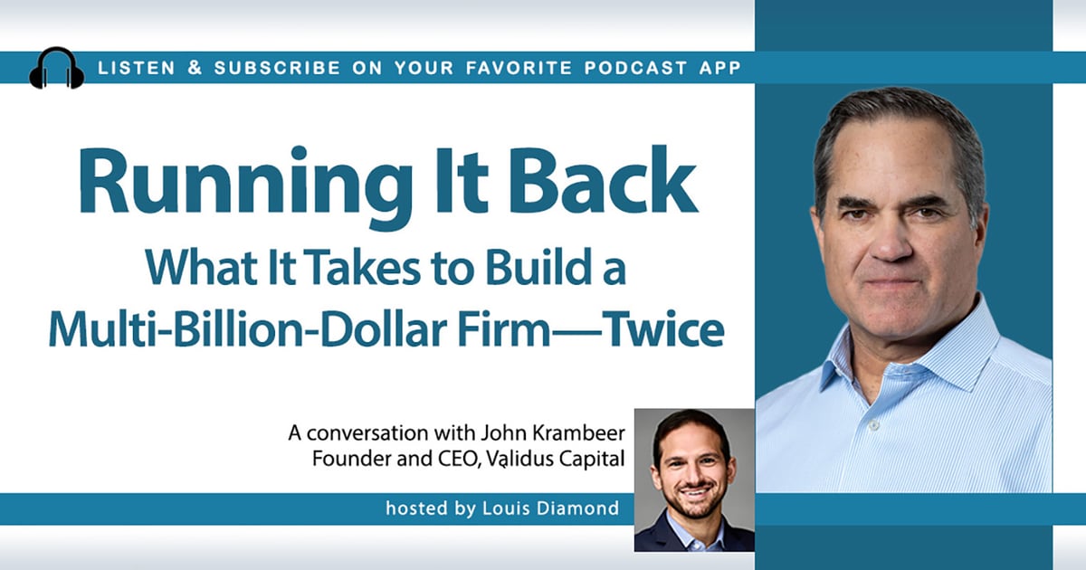 Kristopher Restieri The Diamond Podcast: Validus Capital CEO John Krambeer
