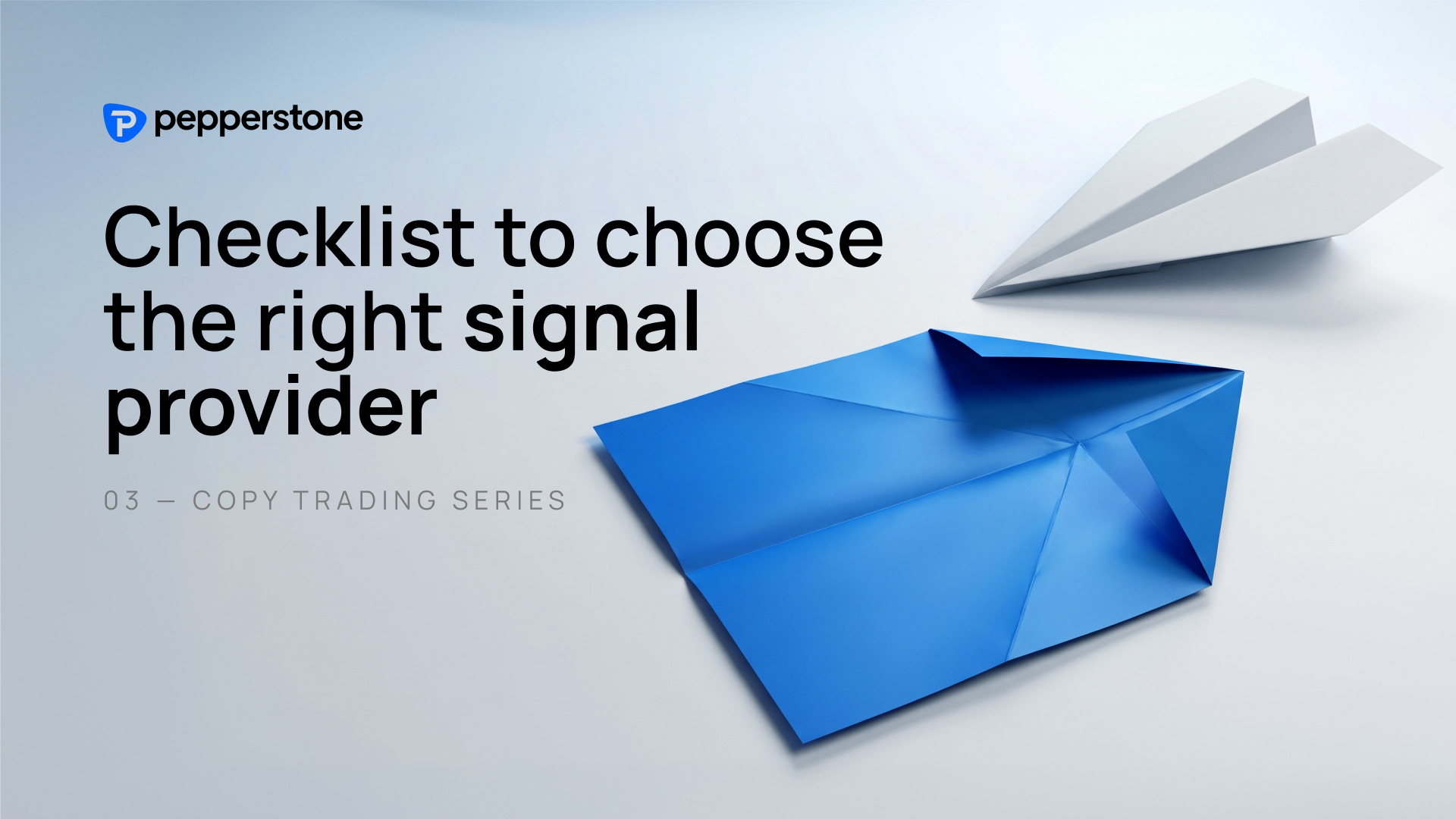 Checklist to choose the right signal provider