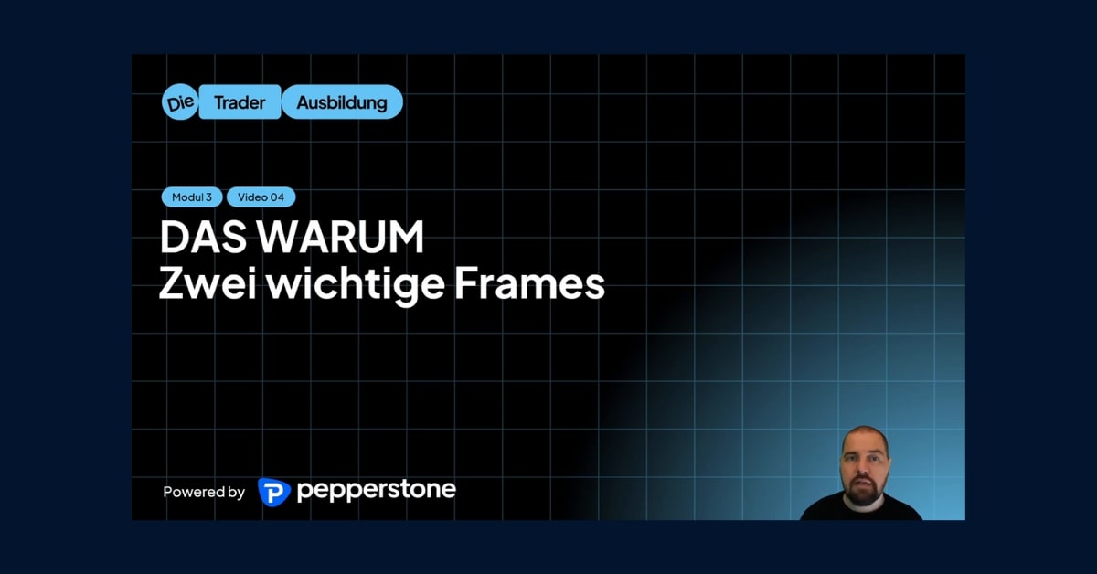 Das Warum - 2 wichtige Frames