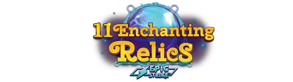 11 Enchanting Relics slot