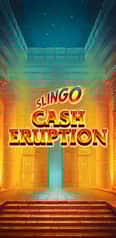 EC-4182_WH_SlingoCashEruption_lo_222x456px.jpg