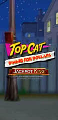 EC-15576_WH_Top-Cat-Dining-for-Dollars-Jackpot-King_functional-lo_222x456px.jpg