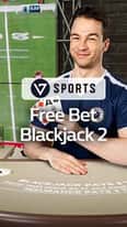 EC-10064_WH_Vegas-Sports-Free-Bet-Blackjack-2_functional-_lo_222x395px.jpg