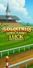 EC-11940_WH_Gold-Trio-Leperechauns-Luck-Race-Bonanza_functional-lo_222x456px.jpg