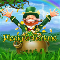 Plenty o' Fortune