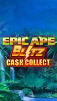 EC-13721_WH_Epic-Ape-Blitz-Cash-Collect_functional-lo_222x395px.jpg