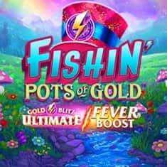 EC-15579_WH_Fishin'-Pots-of-Gold-Gold-Blitz-Ultimate-Fever-Boost_functional-lo_222x222px.jpg