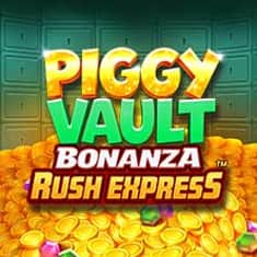 EC-15482_WH_Piggy-Vault-Bonanza-Rush-Express_functional-lo_222x222px.jpg