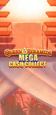 EC-4253_WH_Queen of Pyramids - Mega Cash Collect_lo_222x456px.jpg