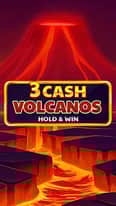EC-11207_WH_3-Cash-Volcanos--Hold-&-Win_functional-lo_222x395px.jpg