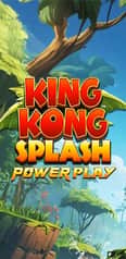 EC-19533_WH_King-Kong-Splash-Power-Play_functional-lo_222x456px.jpg