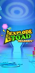 EC-4249_WH_ExplodeTheToadMegaways_lo_222x456px.jpg