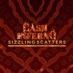 98775-CashInfernoSizzlingScatters-GTs_PA001-1000x1000.JPG