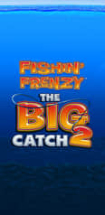 EC-4180_WH_Fishin Frenzy The Big Catch 2_lo_222x456px.jpg