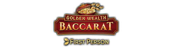 First Person Golden Wealth Baccarat slot