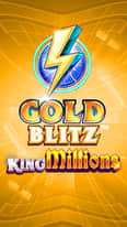EC-4182_WH_GoldBlitzKingMillions_lo_222x395px.jpg