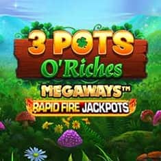 EC-8298_WH_3-Pots-OÔÇÖ-Riches-Megaways-(Rapid-Fire)_functional-lo_222x222px.jpg