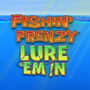 EC-15491_WH_Fishin'-Frenzy-Lure-Em-In_functional-lo_222x222px.jpg