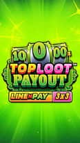 EC-16567_WH_TopLoot-Payout-LineNPay_functional-lo_222x395px.jpg