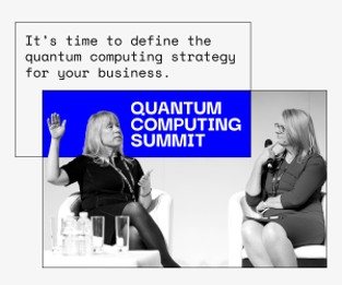 Experts talking on stage with the caption "It's time to define the quantum computing strategy for your business"