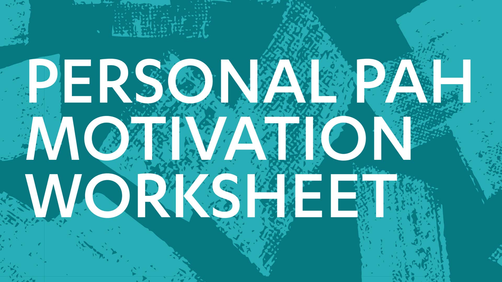 PAH Motivation Worksheet