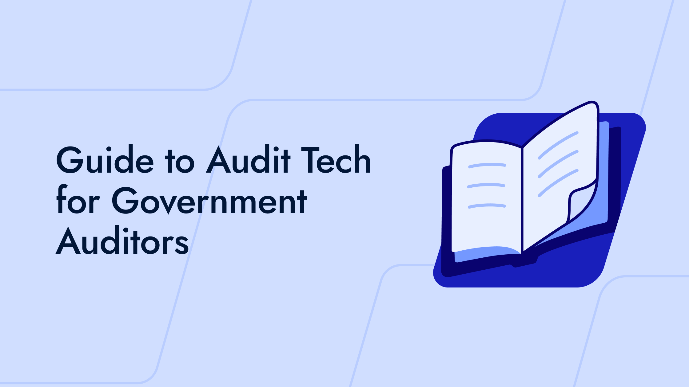 How Government Auditors Are Using Audit Technology in 2026