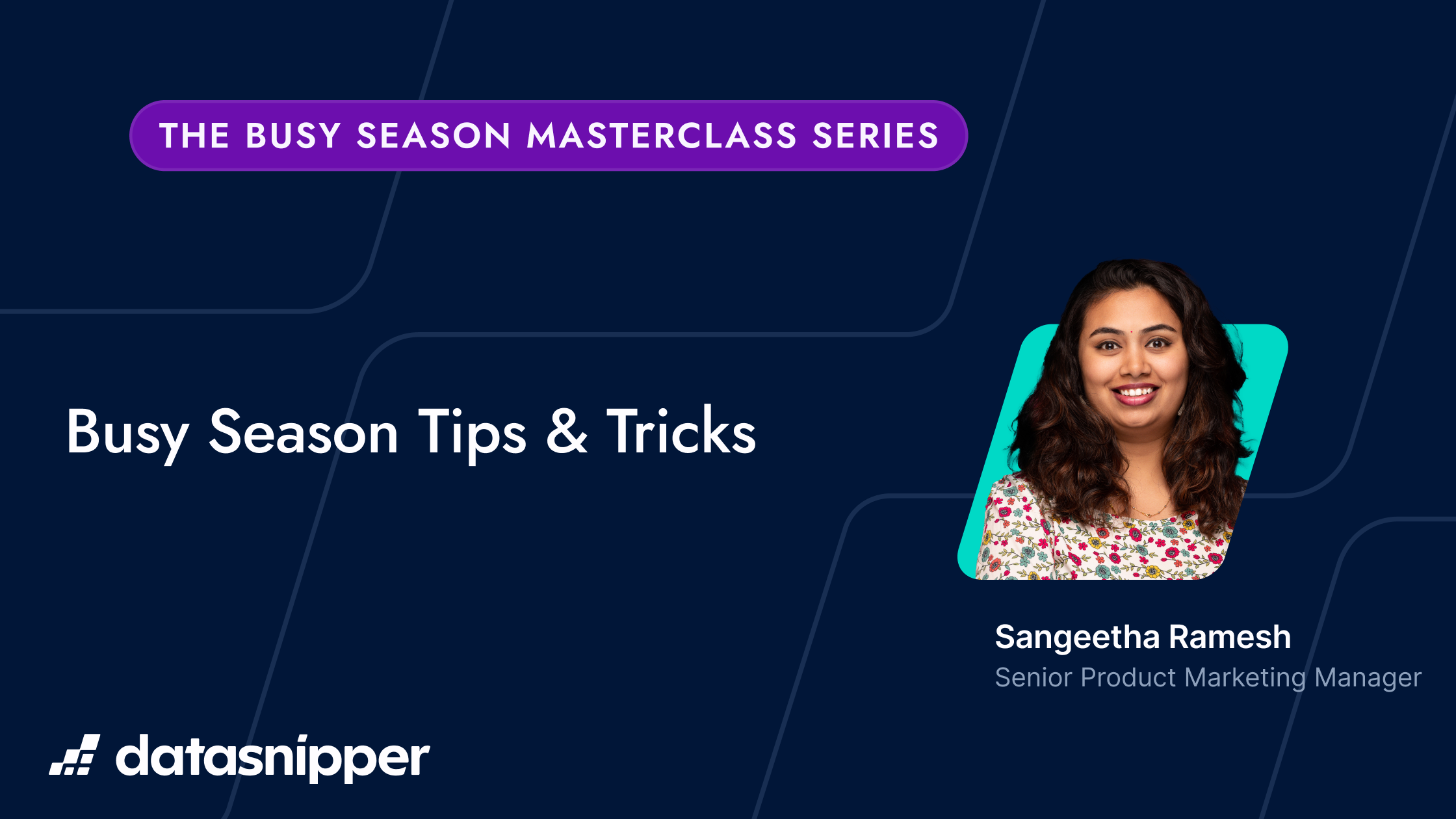The Busy Season Masterclass Series: Busy Season Tips & Tricks