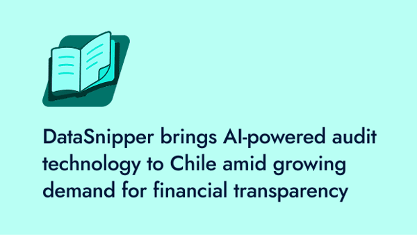 DataSnipper brings AI-powered audit technology to Chile