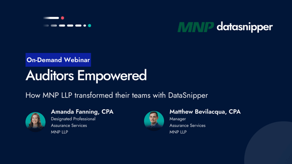Auditors Empowered: How MNP transformed their teams with DataSnipper (On-demand Webinar)