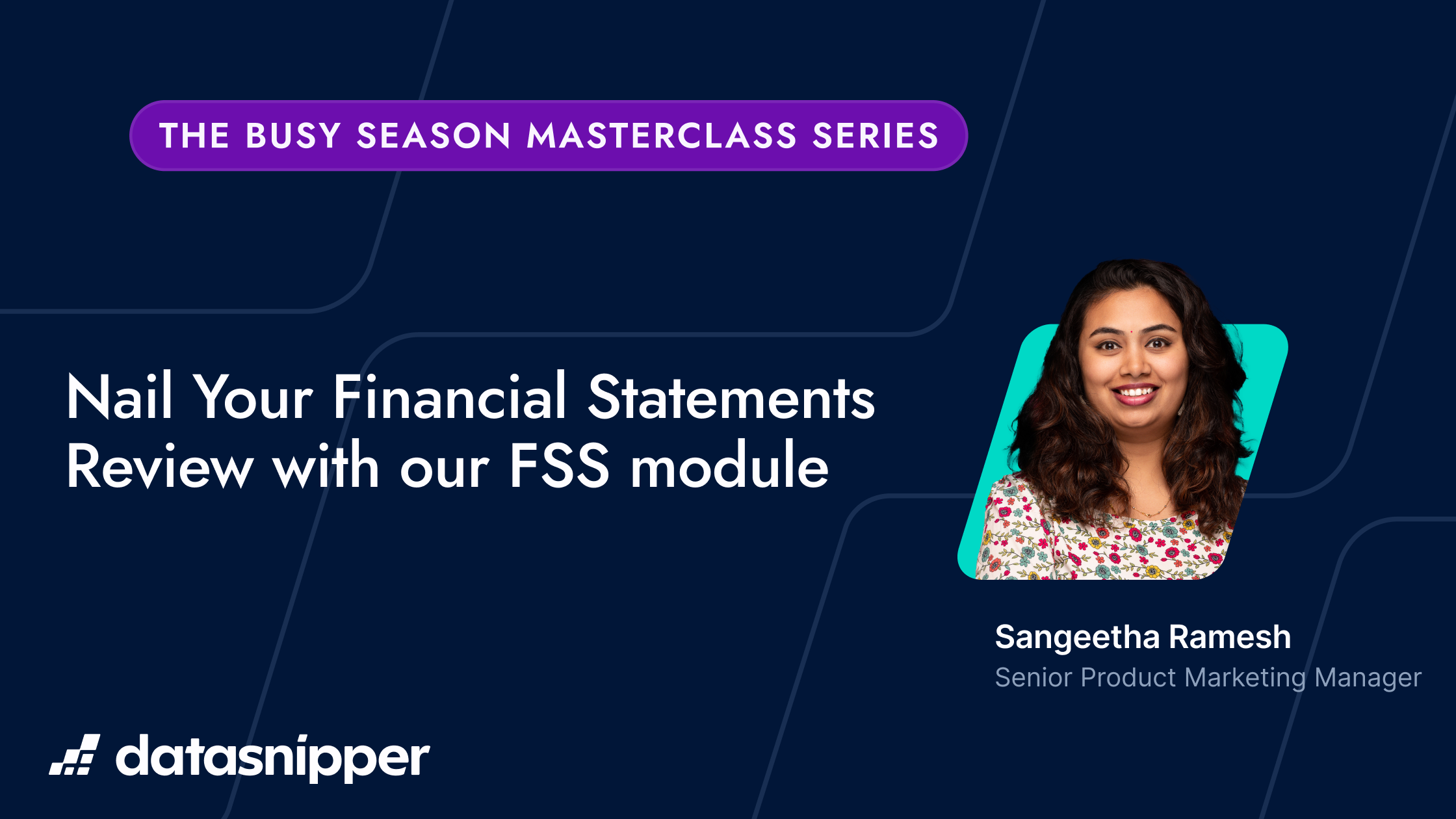 The Busy Season Masterclass Series: Nail Your Financial Statements Review with our FSS module