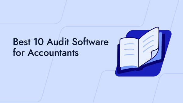 Best 10 Audit Software for Accountants in 2026