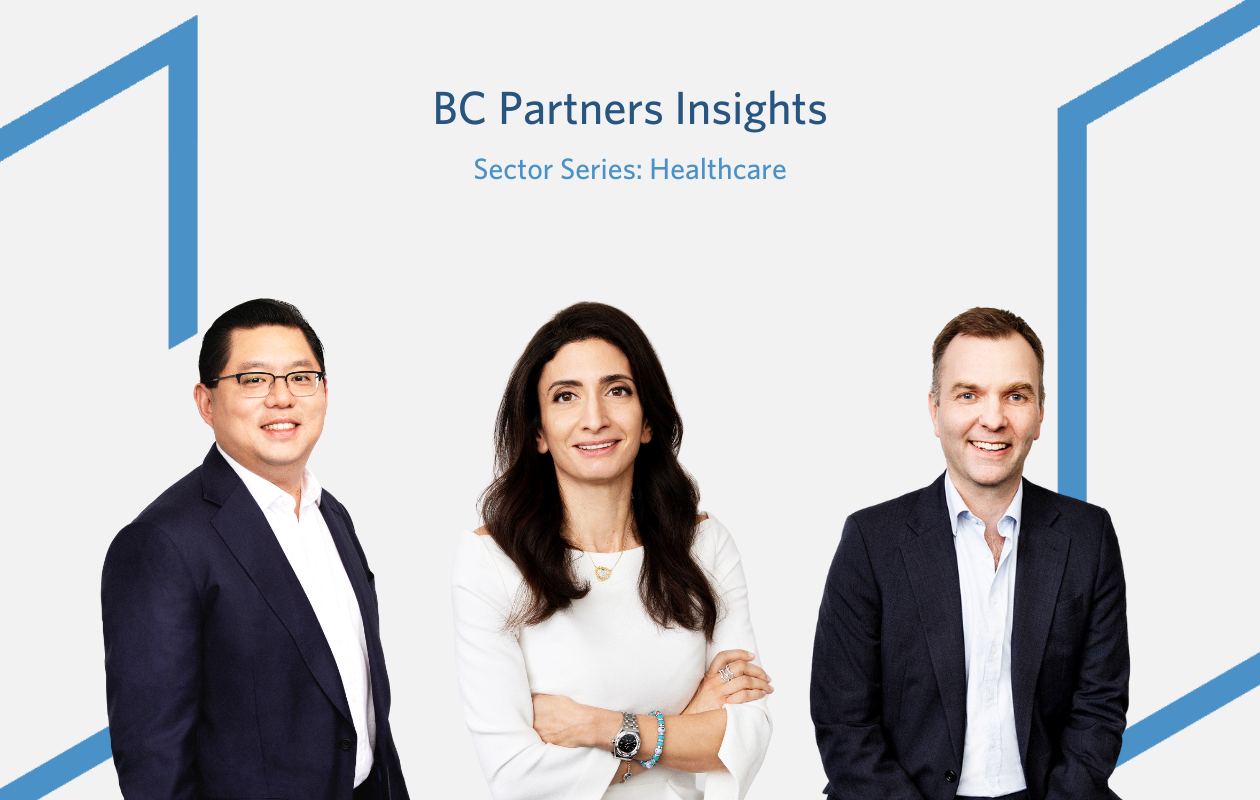 BC Partners Insights: Sector Series - Healthcare | BC Partners