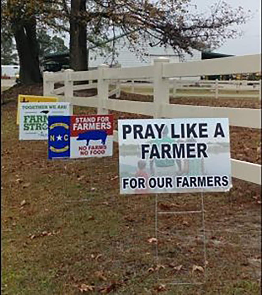 Signs across eastern North Carolina show support for our farms.