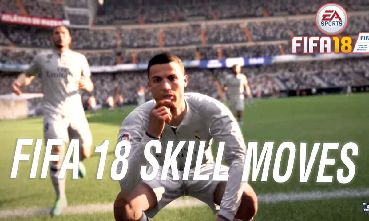 Fifa 18 Skill Moves全攻略 Goal Com Fifa 18 Skill Moves全攻略 Goal Com