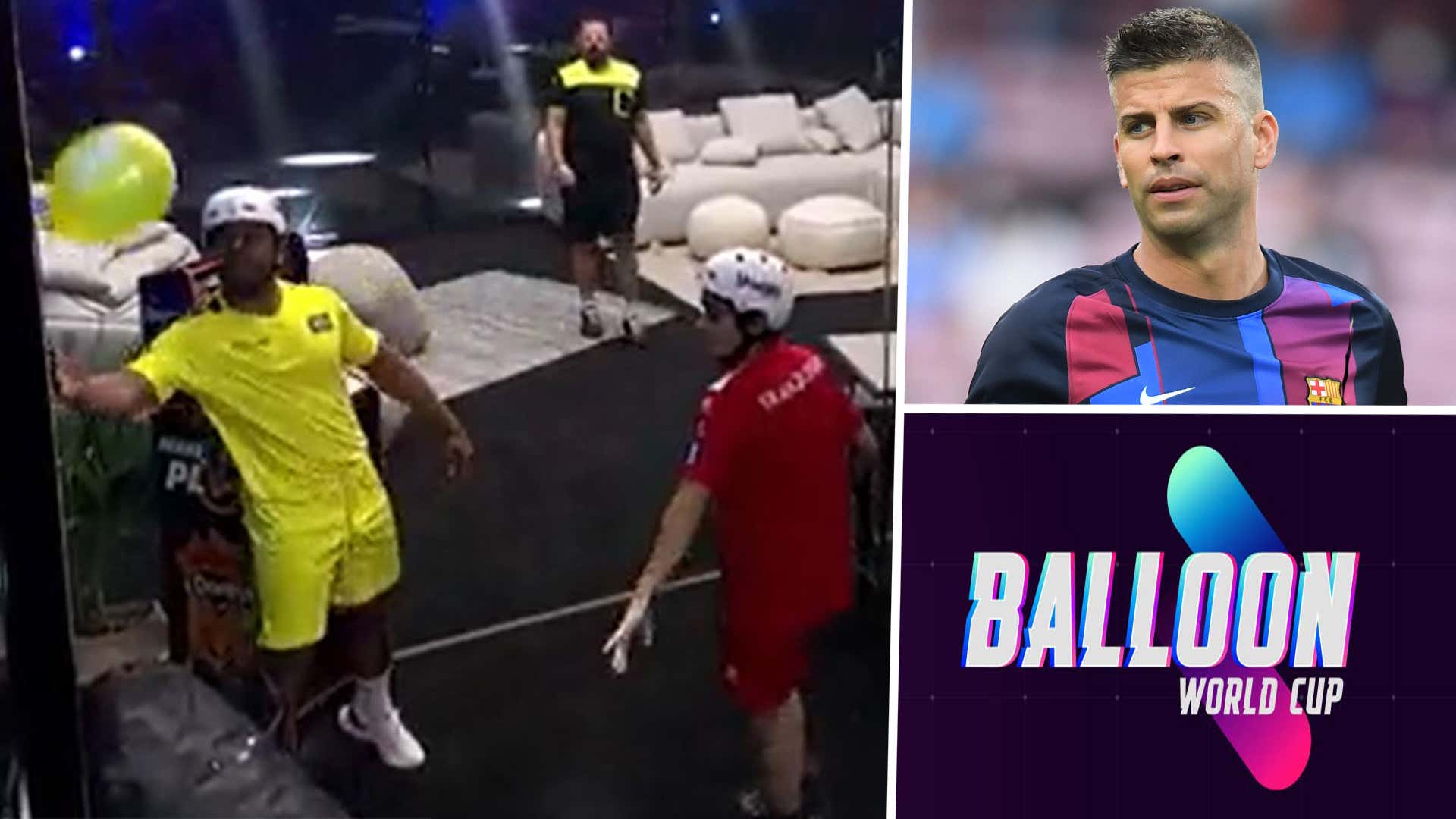 Barca star Pique behind bizarre Balloon World Cup