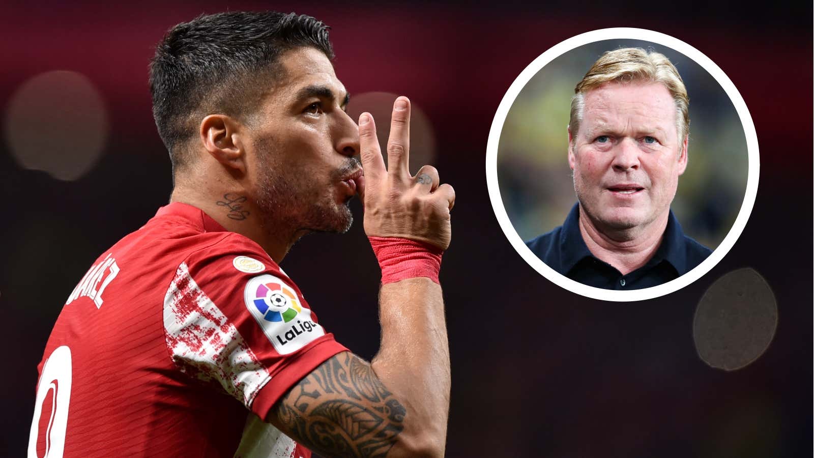 Luis Suarez Atletico Madrid Ronald Koeman Barcelona GFX