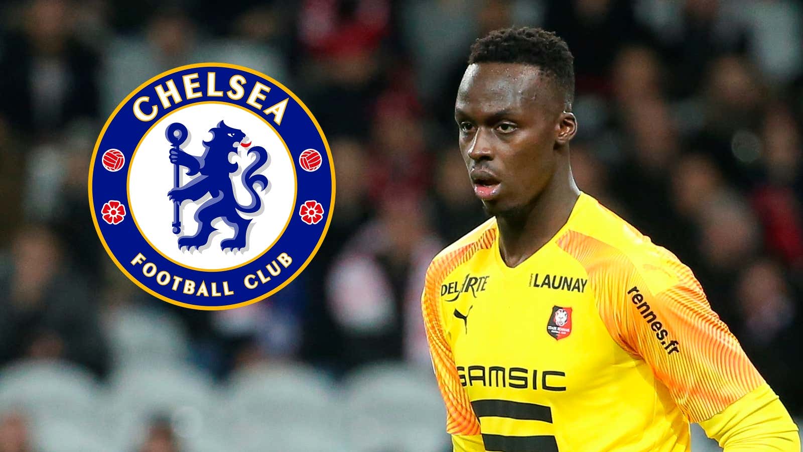 Edouard Mendy Rennes/Chelsea