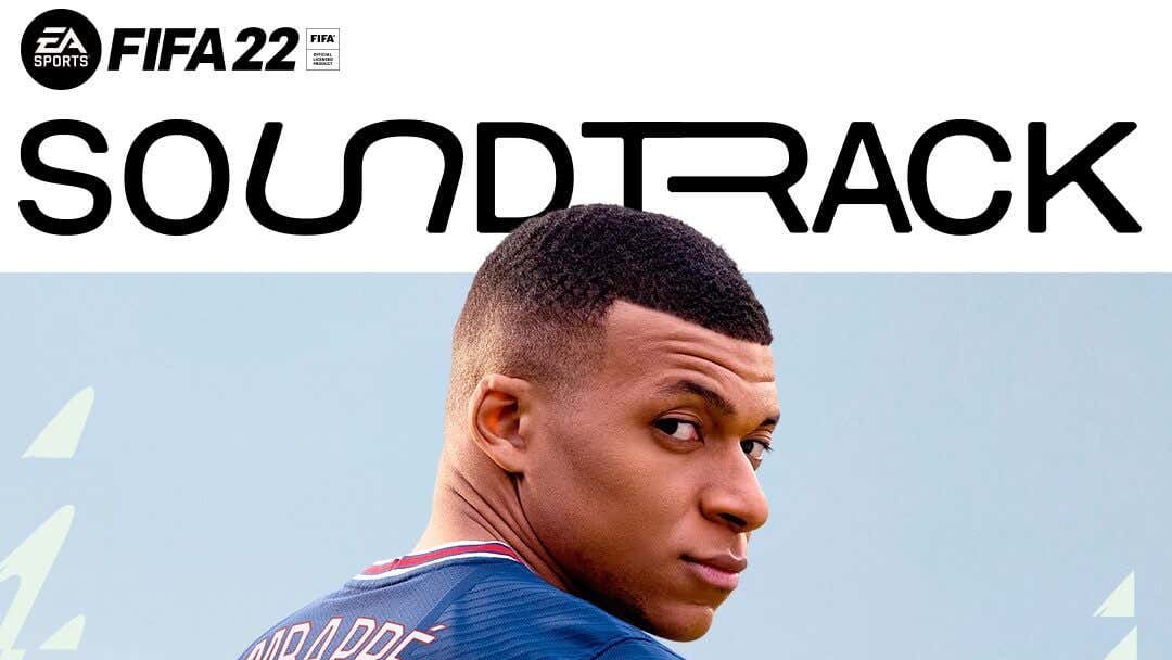 FIFA 22 soundtrack: Artists, songs & music on new game revealed