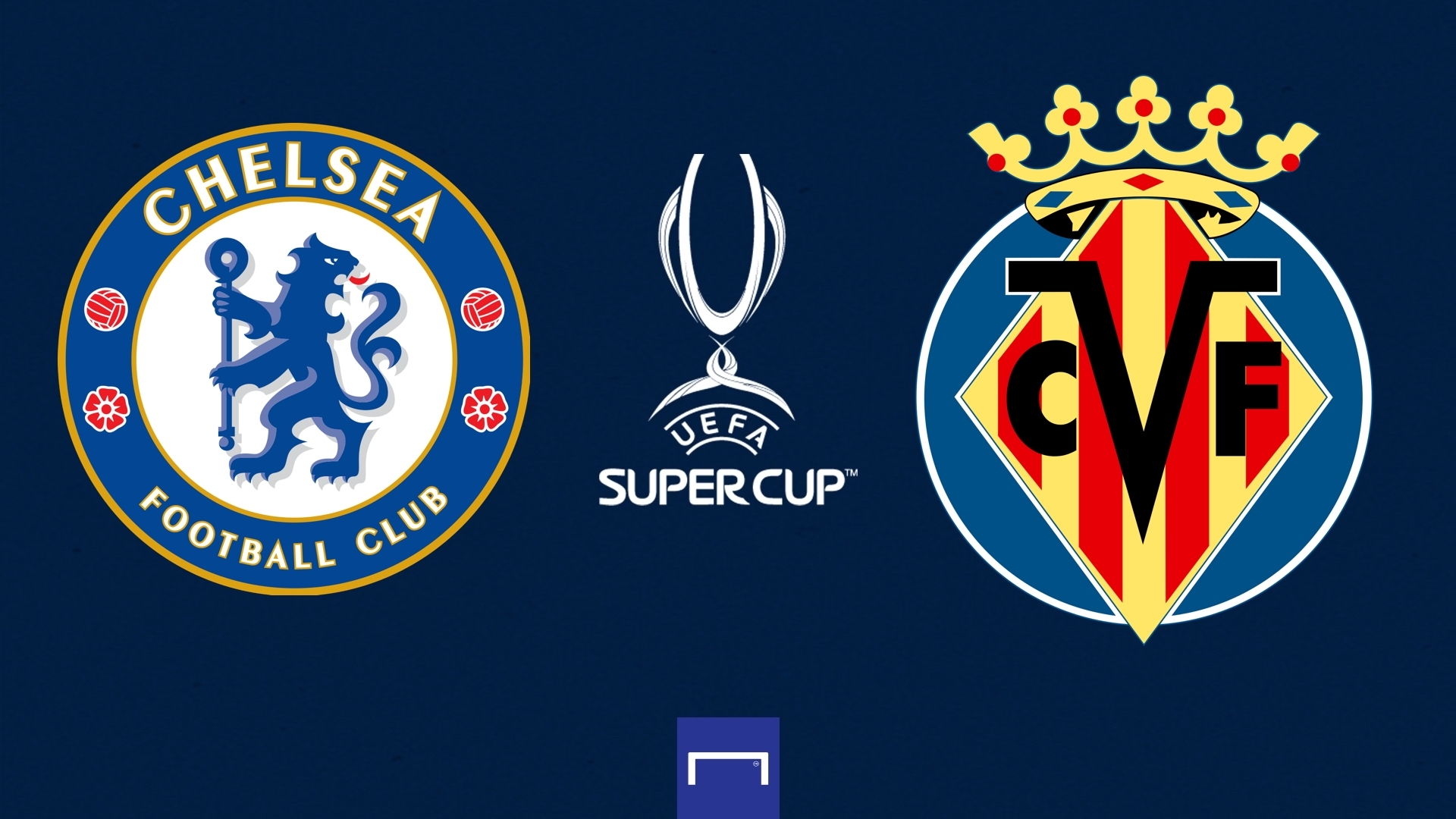 スタメン速報 チェルシーvsビジャレアル Uefaスーパーカップ21 Goal Com スタメン速報 チェルシーvsビジャレアル Uefaスーパーカップ21 Goal Com