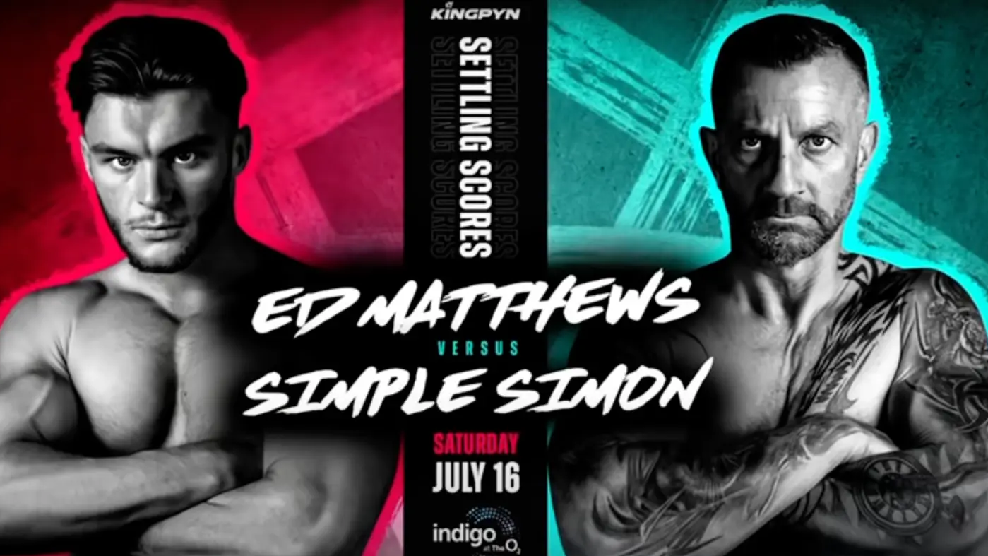 Simple Simon VS Ed Matthews Fight Date, Live Stream And Tickets